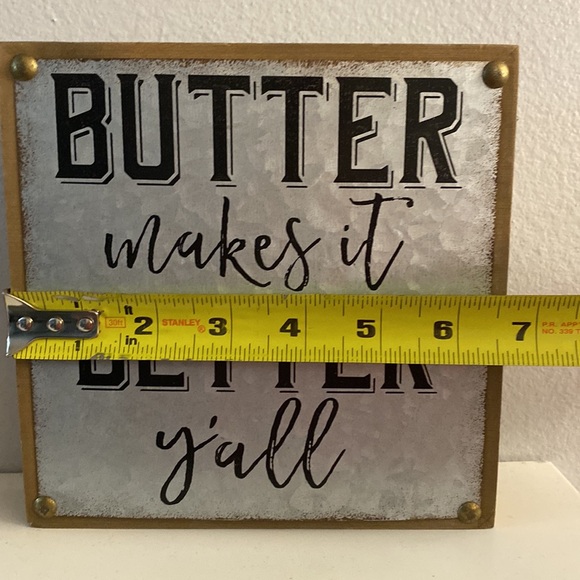 Cute wooden sign butter makes it better y’all - Picture 3 of 3